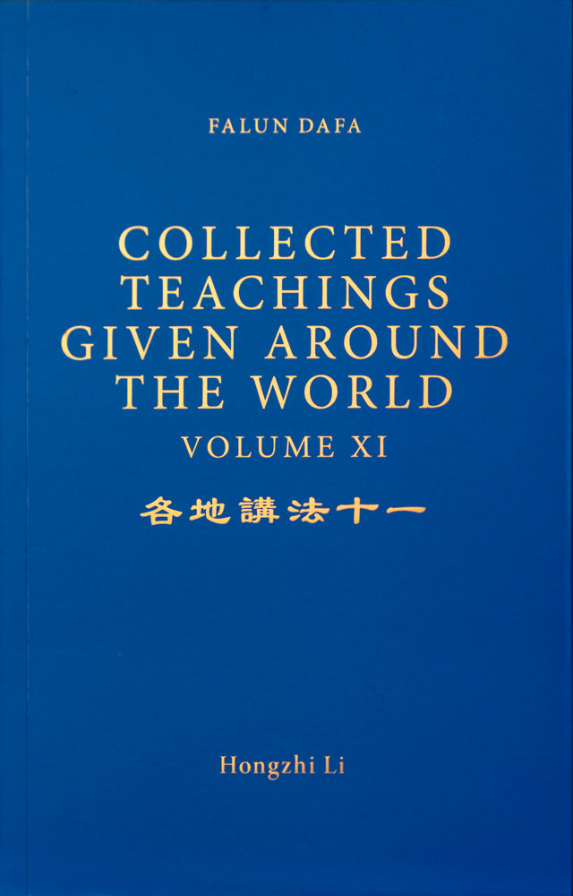 Collected Teachings Given Around the World - Volume XI (in English)